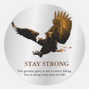 Stay Strong Bald Eagle Motivational Brown Grey Classic Round Sticker