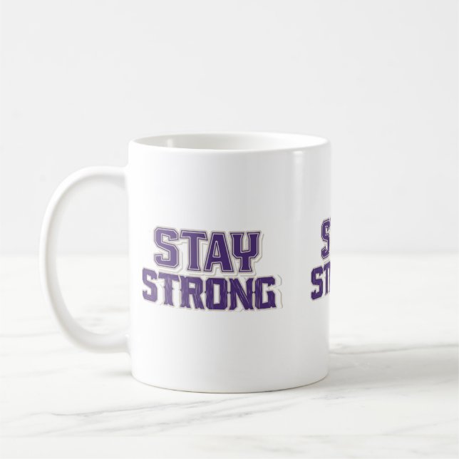 Stay Strong Bold Resilience Coffee Mug (Left)
