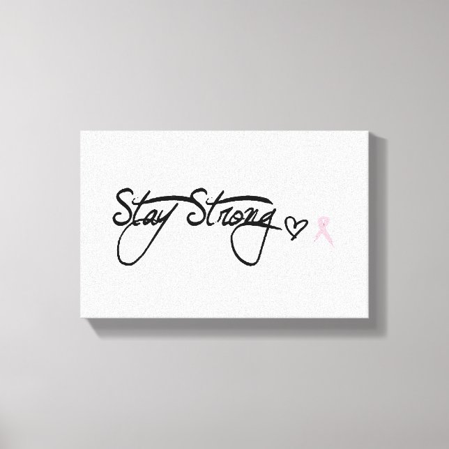 stay strong canvas print (Front)