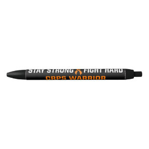 STAY STRONG FIGHT HARD...CRPS BLACK INK PEN
