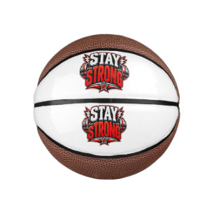 Stay Strong Fitness Motivation Gym Workout Design Mini Basketball