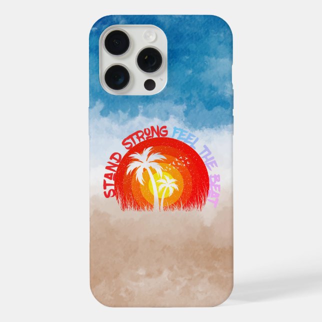 Stay Strong - Funky Beach Edition  iPhone Case (Back)