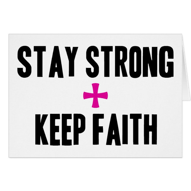 Stay Strong + Keep Faith (Front Horizontal)