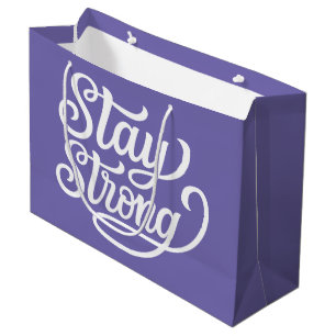 Stay Strong Large Gift Bag