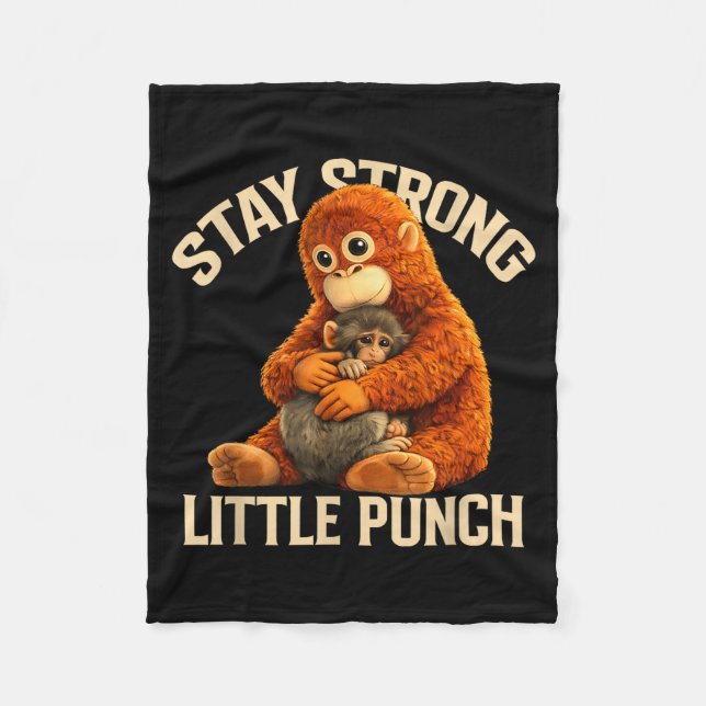 Stay strong little punch cute monkey design  fleece blanket (Front)