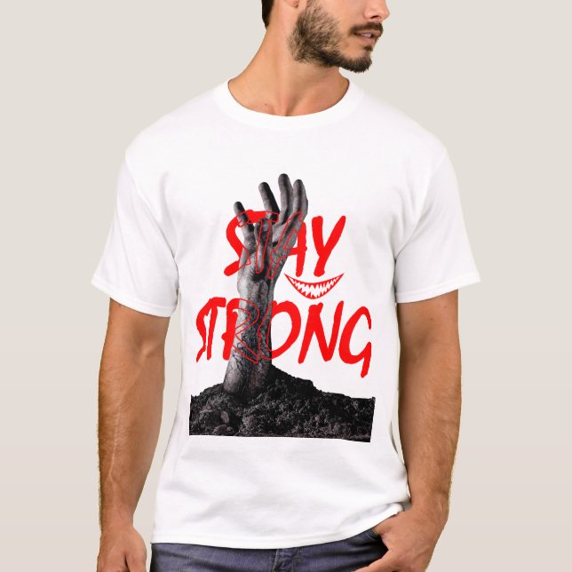 Stay Strong Motivational Quote Design  T-Shirt (Front)