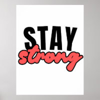 Stay Strong Motivational Typography Quotes