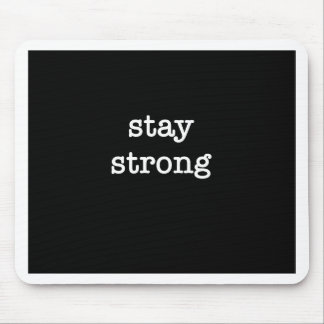 Stay Strong Products Mouse Mat