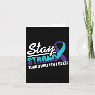 Stay Strong Suicide Awareness Mental Health Card