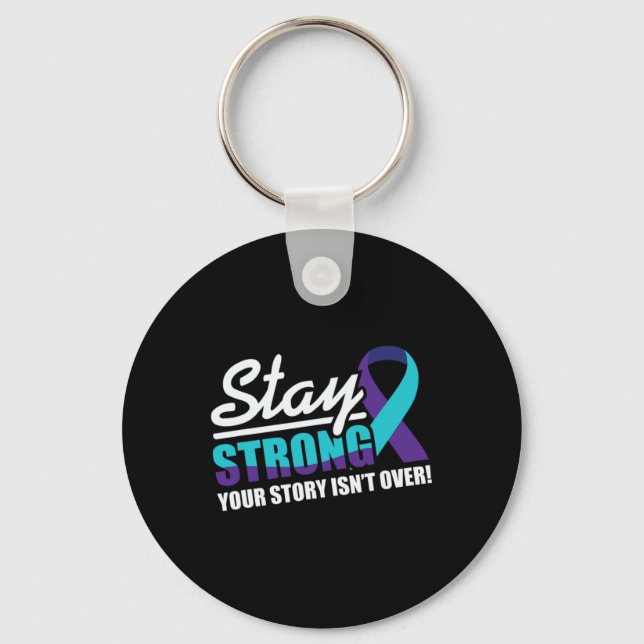 Stay Strong Suicide Awareness Mental Health  Key Ring (Front)