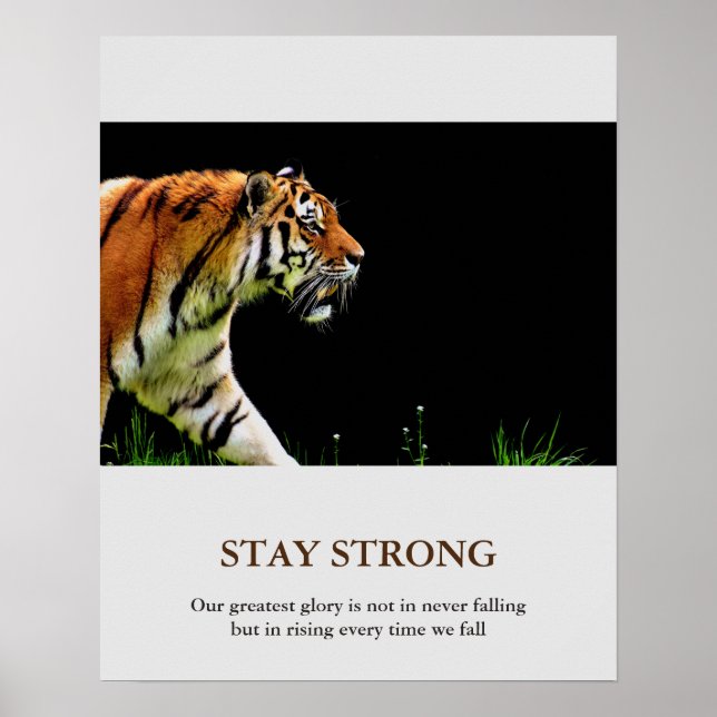Stay Strong Tiger Motivational Animal Artwork Poster (Front)