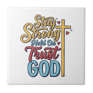 Stay Strong Trust God Christian Cross Shirt Design Tile