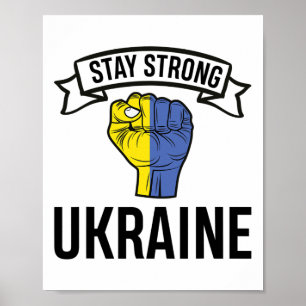 Stay Strong Ukraine - Peace - Freedom Poster