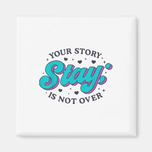 Stay Suicide Prevention Awareness Mental Health Su Magnet