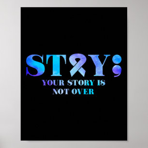 Stay Suicide Prevention Awareness Mental Health Su Poster