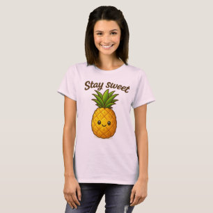 Stay Sweet – Cute Pineapple T-Shirt