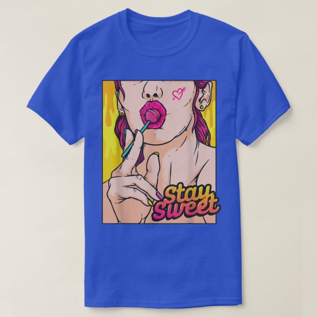 Stay Sweet Pop Art Women Eating Lollipop Candy Com T-Shirt (Design Front)