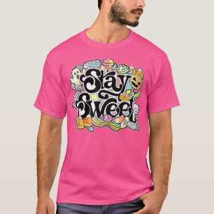Stay Sweet, Spooky Halloween Costume, Ghost, Candy T-Shirt
