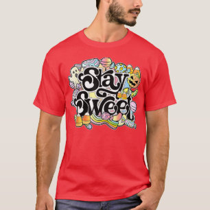Stay Sweet, Spooky Halloween Costume, Ghost, Candy T-Shirt