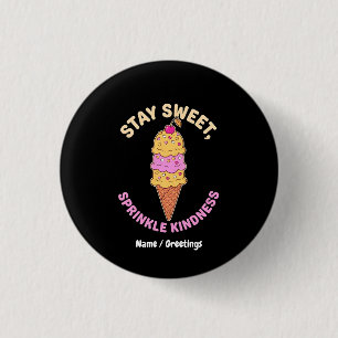 Stay Sweet Sprinkle Kindness Retro Ice Cream Heart 3 Cm Round Badge
