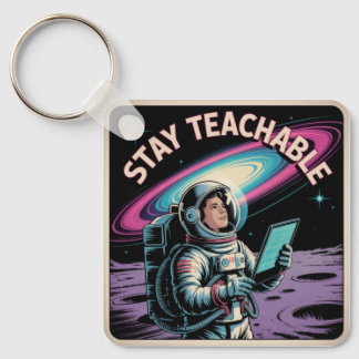 Stay Teachable Key Ring