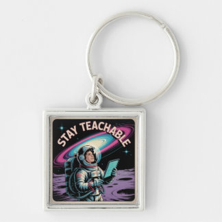 Stay Teachable Key Ring