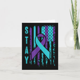 Stay _ Teal & Purple Ribbon Usa Flag _ Suicide Card