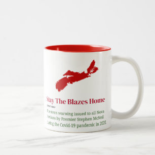 Stay The Blazes Home Holiday Edition Two-Tone Coffee Mug