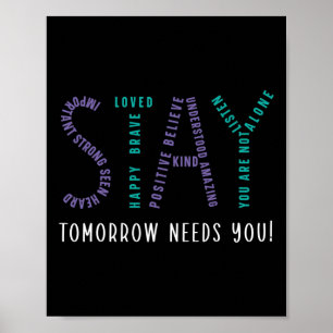 Stay Tomorrow Needs You Suicide Prevention Awarene Poster