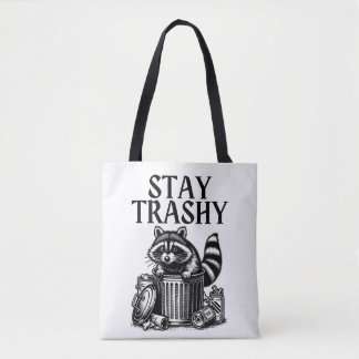Stay Trashy Racoon Tote Bag