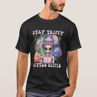 Stay Trippy Little Hippie Peace Sign Ufo T-Shirt