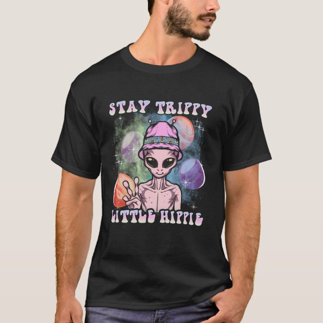 Stay Trippy Little Hippie Peace Sign Ufo T-Shirt (Front)