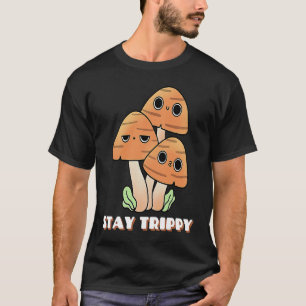 Stay Trippy Mushrooms Face Happy Trip Psychedelic  T-Shirt