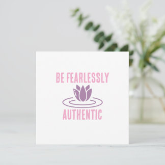 Stay True, Stay Bold: Fearlessly Authentic"