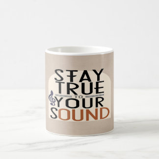 Stay True To Your Sound option 2 Coffee Mug