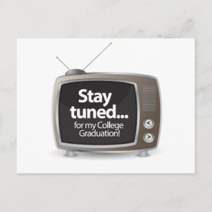 Stay tuned for my college graduation announcement postcard