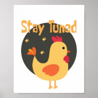 Stay tuned Kawaii funny cute chicken yellow text 