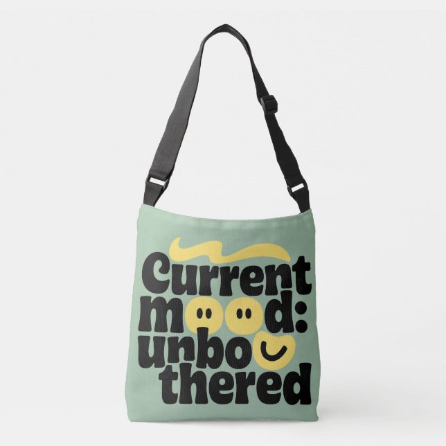 Stay Unbothered Crossbody Bag (Front)