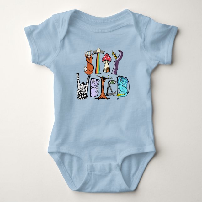 Stay Weird Baby Bodysuit (Front)