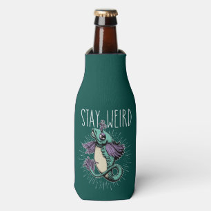 Stay Weird Bottle Cooler