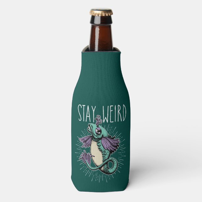 Stay Weird Bottle Cooler (Bottle Front)