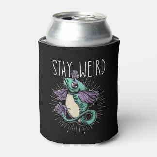 Stay Weird Can Cooler
