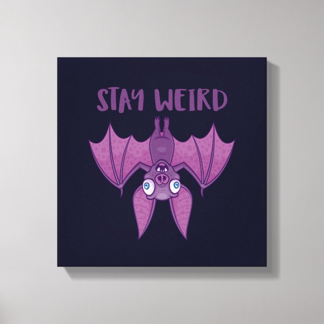 Stay Weird Cartoon Bat Canvas Print (Front)