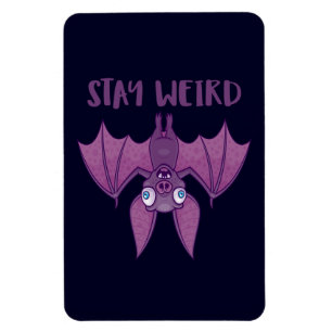Stay Weird Cartoon Bat Magnet