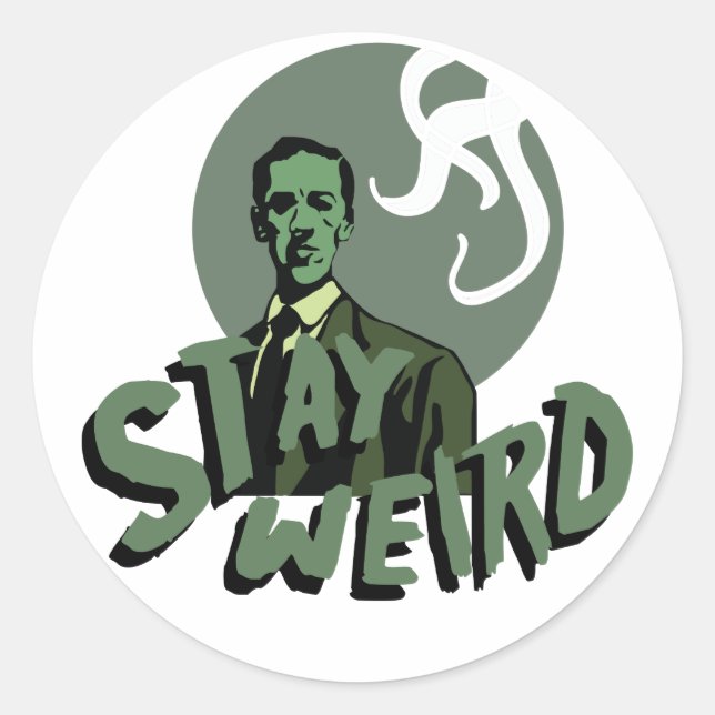 Stay Weird Classic Round Sticker (Front)