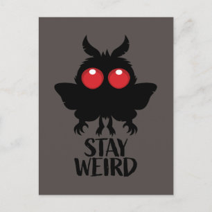Stay Weird Creepy Cute Mothman Cryptid Postcard