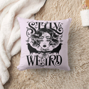 Stay Weird Cushion