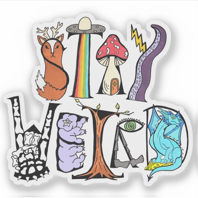 Stay Weird Cut-Out Vinyl Sticker (Front)