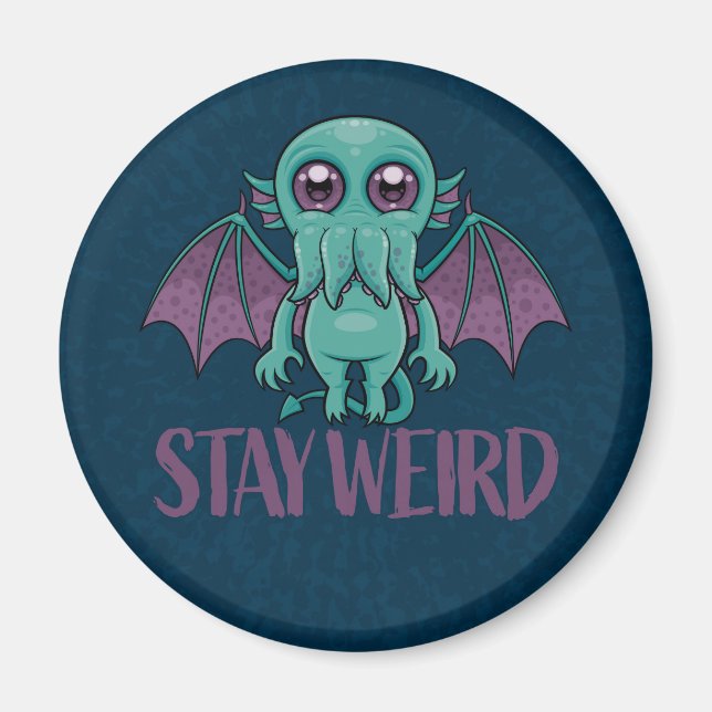 Stay Weird Cute Cthulhu Monster Magnet (Front)