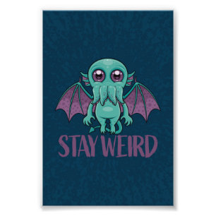 Stay Weird Cute Cthulhu Monster Photo Print